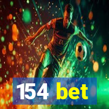 154 bet